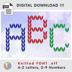 Peut inclure: Un fichier de téléchargement numérique présentant une police de style tricoté. Les lettres A, B et C sont affichées en bleu, rouge et vert avec une texture de point de tricot. Le texte indique DIGITAL DOWNLOAD !!!, Knitted FONT .otf, A-Z Letters, 0-9 Numbers.