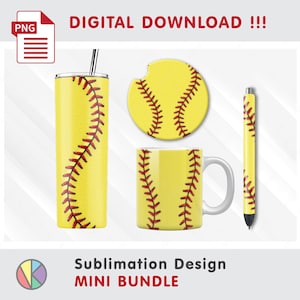 May include: A yellow softball-themed sublimation design mini bundle. The bundle includes a tumbler, coaster, mug, and pen, all featuring a softball design with red stitching. The words "DIGITAL DOWNLOAD !!!" are at the top.