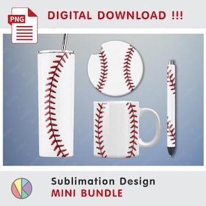 May include: A white tumbler, mug, pen, and coaster set with red baseball stitching. The tumbler has a silver straw. The text "DIGITAL DOWNLOAD !!!" and "Sublimation Design MINI BUNDLE" are visible.
