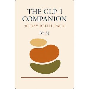May include: A cream-coloured card with the text "THE GLP-1 COMPANION 90-DAY REFILL PACK BY AJ" in navy blue. The card features three abstract shapes in shades of gold, orange, and olive green. A thin brown line is at the bottom.