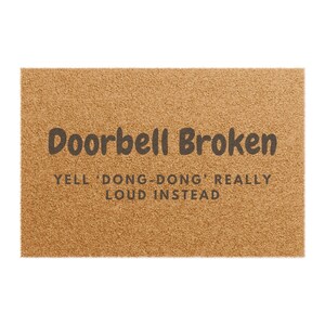 Humorous Doormat - Funny Door Mat, Quirky Home Decor, Gift for New Homeowners, Housewarming, Entryway Rug, Indoor Welcome Mat