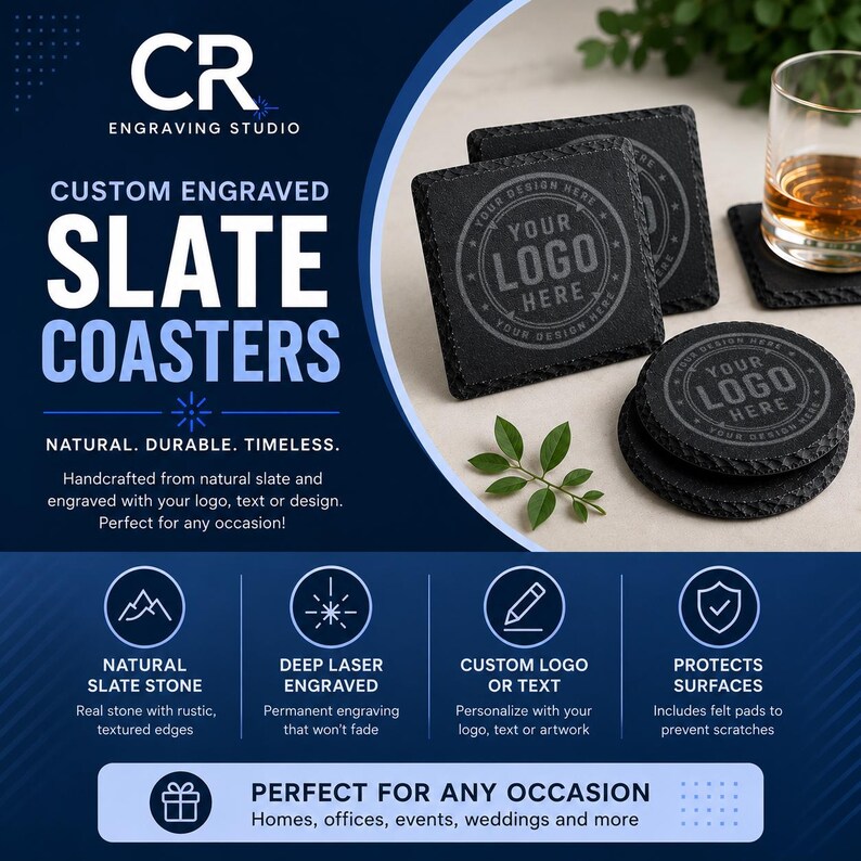 May include: A set of square and round black slate coasters featuring a laser-engraved circular logo design that reads YOUR LOGO HERE. The coasters have textured, rustic edges and are displayed with a glass of amber liquid and green leaves.