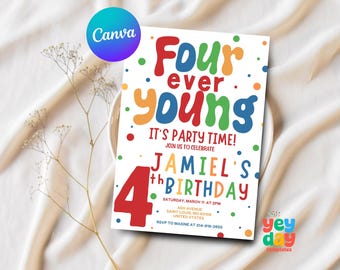 Four Ever Young 4th Birthday Invite, 4th Birthday Invitation, Confetti Toddler Invite, Custom Party Invite, Canva Template, Instant Download