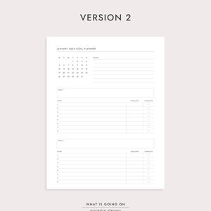 May include: A minimalist white planner page with the text "VERSION 2" at the top. The page includes a calendar for January 2026, sections for goals, steps, deadlines, and completion status. The bottom of the page reads "WHAT IS GOING ON minimalist planners."