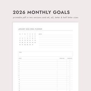 May include: A printable PDF goal planner for January 2026, featuring a calendar and space for notes, goals, steps, and deadlines. The text "2026 MONTHLY GOALS" is at the top. Available in A4, A5, letter, and half-letter sizes.
