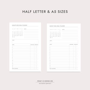 May include: Two minimalist goal planner pages with the text "HALF LETTER & A5 SIZES" at the top. The pages include a calendar for August 2026, space for goals, steps, deadlines, and completion checks. The bottom of the image reads "WHAT IS GOING ON minimalist planners".