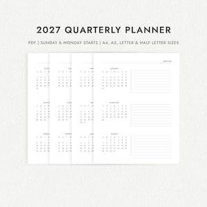 Könnte beinhalten: Ein druckbarer Quartalsplaner für 2027 mit schwarzem Text auf weißem Hintergrund. Das Dokument enthält den Text 2027 QUARTERLY PLANNER, PDF | SUNDAY & MONDAY STARTS | A4, A5, LETTER & HALF LETTER SIZES sowie monatliche Kalenderraster.