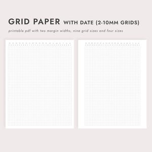 Puede incluir: Dos hojas de papel cuadriculado blanco con encabezado de fecha, con cuadrículas de 2-10 mm. El texto en la parte superior dice "GRID PAPER WITH DATE (2-10MM GRIDS)" y "printable pdf with two margin widths, nine grid sizes and four sizes."