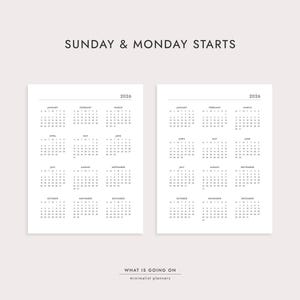 May include: Two minimalist 2026 calendar pages with Sunday and Monday start dates. The calendars are printed in black ink on white paper. The text "SUNDAY & MONDAY STARTS" is at the top, and "WHAT IS GOING ON minimalist planners" is at the bottom.