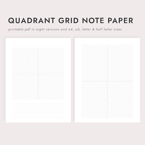 Peut inclure: Deux feuilles de papier quadrillé blanc. Le texte "QUADRANT GRID NOTE PAPER" est en haut. En dessous, le texte indique "printable pdf in eight versions and a4, a5, letter & half letter sizes". Le papier a un motif quadrillé.