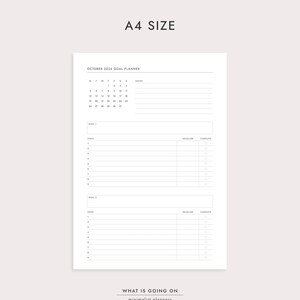 May include: A4 size white goal planner for October 2026. The planner includes a calendar, space for notes, and sections for goals, steps, deadlines, and completion status. The text "WHAT IS GOING ON minimalist planners" is at the bottom.