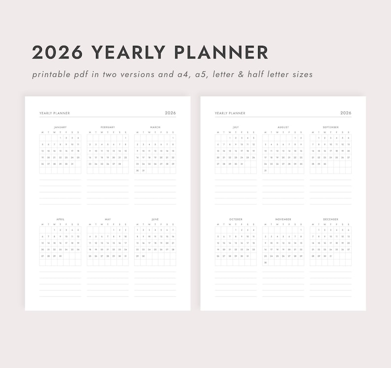 May include: A minimalist 2026 yearly planner with a white background. The text "2026 YEARLY PLANNER" is at the top, with "printable pdf in two versions and a4, a5, letter & half letter sizes" below. The planner displays monthly calendars.