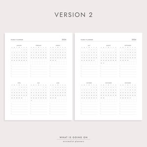 May include: Two-page yearly planner for 2026 with a minimalist design. Each page features a calendar grid for six months, with space for notes below. The text "VERSION 2" and "WHAT IS GOING ON minimalist planners" are visible.