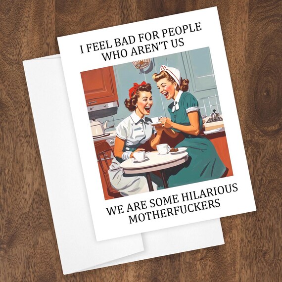 Hilarious Friends Greeting Card Blank