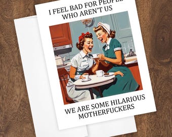 Hilarious Friends Greeting Card Blank