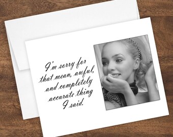 Sorry Accurate Thing Greeting Card Blank
