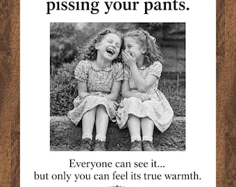 Piss in Your Pants Friendship Card