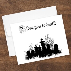 Love You to Death Greeting Card Blank