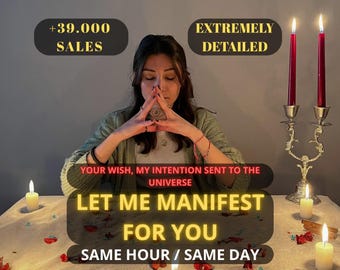 Let Me Manifest For You, Medium Reading, Psychic Reading, Personalized Ritual, Love, Luck, Career, for You, personalized, same hour