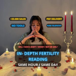 May include: An image of a woman with her hands in a prayer position, with text that reads "IN-DEPTH FERTILITY READING" and "SAME HOUR / SAME DAY". The image also includes lit candles and the text "WILL I HAVE A BABY? / WHEN? / BOY OR GIRL?"