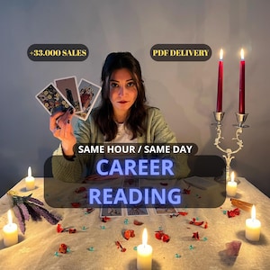 May include: A woman holding tarot cards, with text that reads "CAREER READING" and "SAME HOUR / SAME DAY." The image includes lit candles, a candelabra, and scattered rose petals. The background is a neutral color.