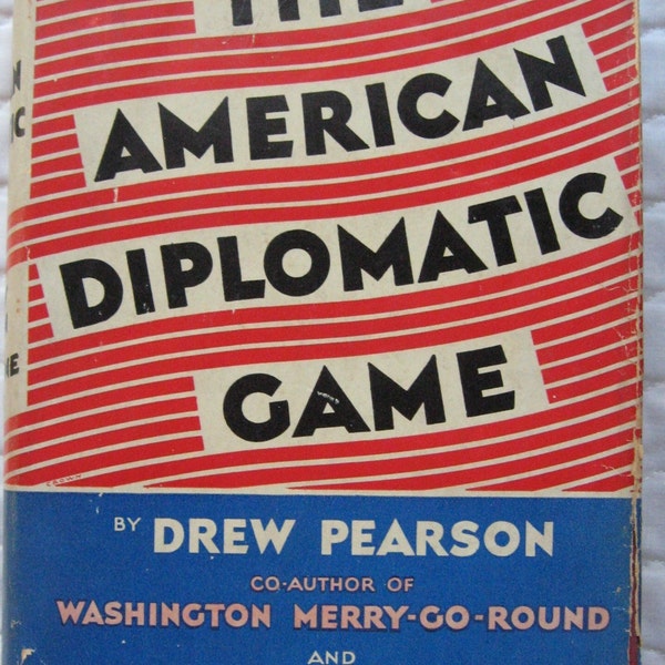 The American Diplomatic Game 1935 First Edition