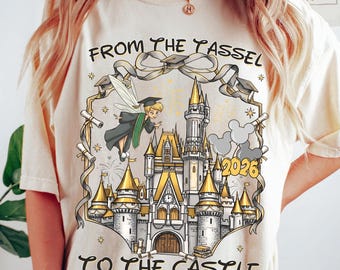 Camiseta Campanilla desde la borla hasta el castillo, Camiseta de la graduada más feliz del mundo, Viaje de graduación 2026, Regalo de graduación para ella