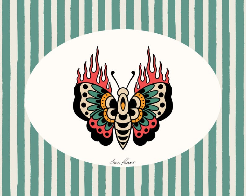 May include: A vibrant butterfly illustration with flames, set on a striped background. The butterfly's wings are black, teal, red, and yellow. The design is reminiscent of traditional tattoo art.