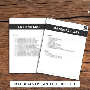 May include: Two white sheets of paper with black text on a wooden surface. One sheet is labeled "CUTTING LIST" and the other "MATERIALS LIST". The bottom of the image reads "MATERIALS LIST AND CUTTING LIST". The Right DIY Plans logo is in the upper right corner.