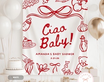 Ciao Baby Shower Banner, Italian Themed Baby Shower Backdrop, Pizza Theme Baby Decorations, Ciao Bambino Baby Sprinkle Welcome Sign
