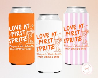 Custom Spritz Bachelorette Can Cooler, Love At First Spritz Drink Sleeve, Personalized Aperol Spritz Girls Trip Party Favor, Italian Summer