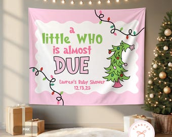 Christmas Baby Shower Backdrop, A Little Who Is Due Holiday Tapestry, Red & Green Candy Cane Baby Shower, Pink Holiday Shower For Baby