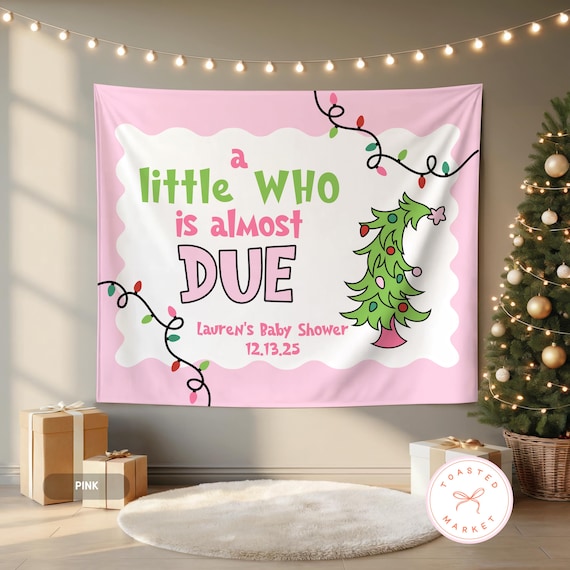 Christmas Baby Shower Backdrop, A Little Who Is Due Holiday Tapestry, Red & Green Candy Cane Baby Shower, Pink Holiday Shower For Baby