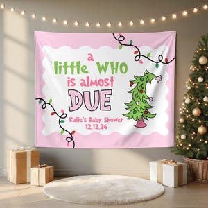 Christmas Baby Shower Backdrop, A Little Who Is Due Holiday Tapestry, Red & Green Candy Cane Baby Shower, Pink Holiday Shower For Baby Pink