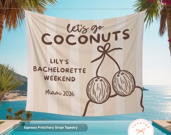 Let's Go Coconuts Banner, Coconut Bachelorette Backdrop, Beach Birthday Party Decorations, Coastal Girls Trip Sign, Tropical Bach Tapestry