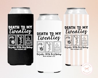 Custom Death To My Twenties Birthday Can Cooler, RIP To My 20s Drink Sleeve, 30th 40th 50th Birthday Party Favor, 30th Birthday Gift for Her