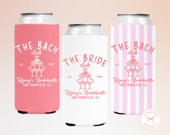May include: Three can coolers in pink, white, and pink striped designs. Each cooler features the text "THE BACH club" or "THE BRIDE club", with "Tiffany's Bachelorette, San Francisco, CA" printed below. The design includes champagne glasses.