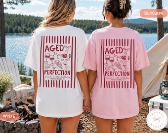Wine Theme Birthday Shirt, Aged to Perfection Wine Bday Tshirt, Winery 30th Birthday Tee, Group Winery Trip Shirts, Matching 40th Birthday