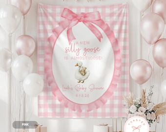 New Silly Goose Baby Shower Banner, Silly Goose Is Almost Loose Decor, Silly Goose About To Be Loose Backdrop, Gender Neutral Birthday Sign