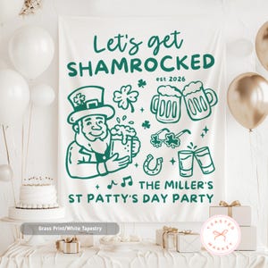 Let's Get Shamrocked Banner, St Patricks Day Bachelorette Backdrop, Shamrock Themed Birthday Tapestry, Green St Pattys Party Decoration