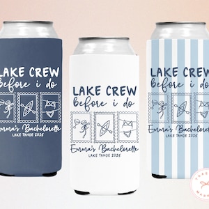 Personalized Lake Bachelorette Party Can Coolers, Custom Lake Crew Drink Sleeves, Coastal Bach Club Party Favor, Coastal Birthday Decor Gift