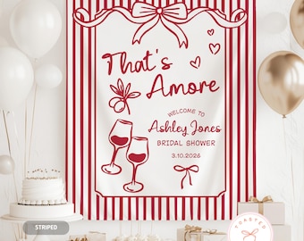 Thats Amore Bridal Shower Banner, That's Amore Bachelorette Party Backdrop, Italian Theme Engagement Party Decorations, Italian Theme Sign
