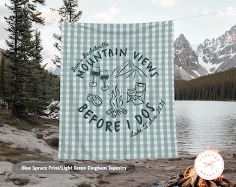 Mountain Views Before I Dos Tapestry, Custom Camp Bachelorette Banner, Personalized Cabin Crew Bach Party Decor, Mountain Welcome Sign