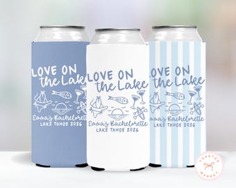 Love On The Lake Bachelorette Can Coolers, Personalized Lake Club Bachelorette Drink Sleeves, Nautical Bachelorette Party Favors