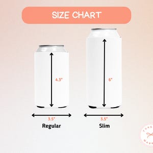 Op de afbeelding: Een maattabel voor gewone en slanke blikjeskoelers. De gewone koeler is 10,9 cm hoog en 8,9 cm breed. De slanke koeler is 15,2 cm hoog en 8,9 cm breed. De tekst "SIZE CHART" staat bovenaan.