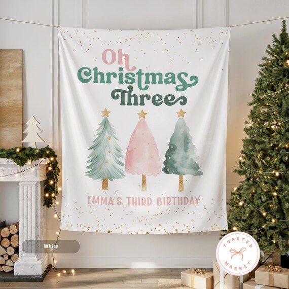 Oh Christmas Three Birthday Banner, Custom Christmas 3rd Birthday Tapestry, Christmas Third Birthday Decorations, Holiday Birthday Backdrop