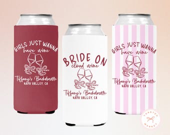 Winery Bachelorette Party Can Cooler, Vino Before Vows Drink Sleeves, Custom Bride on Cloud Wine Bach Favors, Wine Club Bridal Party Decor