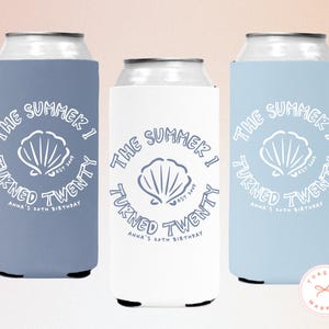 Personalized The Summer I Turned Thirty Birthday Can Coolers, Custom 21st 30th 40th 50th Birthday Drink Sleeves, Coastal Beach Bday Favors