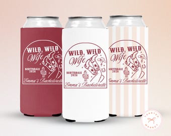 Wild Wild Wife Bachelorette Party Can Cooler, Wild Wild Wifey Favor, Last Rodeo Bachelorette Drink Sleeve, Country Western Bachelorette Gift