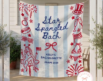 Star Spangled Bach Banner, Fourth of July Bachelorette Backdrop, All American Bride Tapestry, Red White and I Do Bach Party Decoration